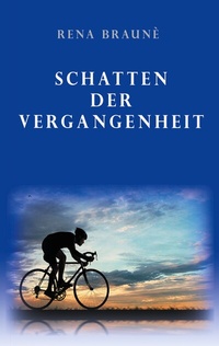 Abbildung von: Schatten der Vergangenheit - BoD - Books on Demand