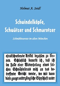 Abbildung von: Schwindelköpfe, Schwätzer und Schmarotzer - BoD - Books on Demand