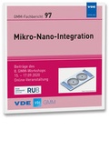 Cover: GMM-Fb. 97: Mikro-Nano-Integration - VDE Verlag