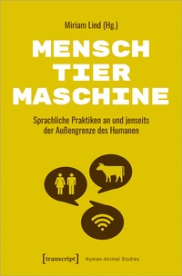 Abbildung von: Mensch - Tier - Maschine - transcript