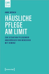 Enlarge image Cover: Häusliche Pflege am Limit - transcript