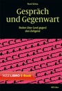 Cover: Gespräch und Gegenwart - NZZ Libro ein Imprint der Schwabe Verlagsgruppe AG