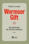 Cover: Wormser Gift - Worms Verlag