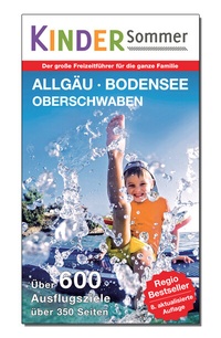 Abbildung von: Kinder Sommer Reiseführer für Allgäu Bodensee Oberschwaben - PR Medien GmbH