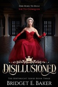 Cover: Disillusioned (The Birthright Series, #3) - Purple Puppy Publishing