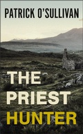 Cover: The Priest Hunter - Dunkerron Press