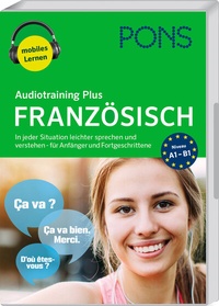 Abbildung von: PONS Audiotraining Plus Französisch - PONS Langenscheidt