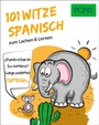 Cover: PONS 101 Witze Spanisch - PONS Langenscheidt