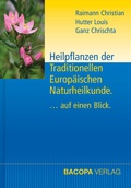 Cover: Heilpflanzen der Traditionellen Europ&auml;ischen Naturheilkunde - BACOPA