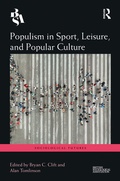 Cover: Populism in Sport, Leisure, and Popular Culture - Routledge