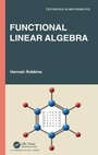 Cover: Functional Linear Algebra - Chapman & Hall/CRC