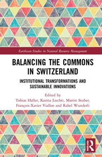 Enlarge image Cover: Balancing the Commons in Switzerland - Routledge
