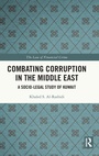Cover: Combating Corruption in the Middle East - Routledge