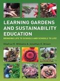 Cover: Learning Gardens and Sustainability Education - Routledge