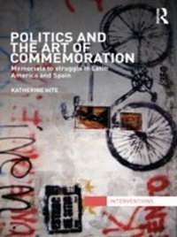 Abbildung von: Politics and the Art of Commemoration - Routledge