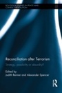 Cover: Reconciliation after Terrorism - Routledge