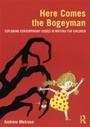 Cover: Here Comes the Bogeyman - Routledge