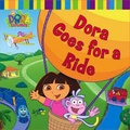 Cover: Dora Goes for a Ride - Simon & Schuster