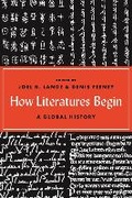 Cover: How Literatures Begin - Princeton University Press