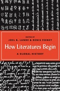Cover: How Literatures Begin - Princeton University Press