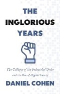 Cover: The Inglorious Years - Princeton University Press