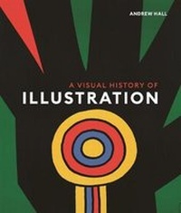 Enlarge image Cover: A Visual History of Illustration - Princeton University Press