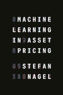 Cover: Machine Learning in Asset Pricing - Princeton University Press