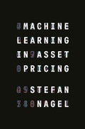 Cover: Machine Learning in Asset Pricing - Princeton University Press