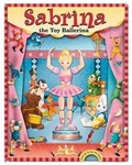 Cover: Sabrina the Toy Ballerina - Reader's Digest Association