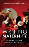 Cover: Writing Maternity - Ohio State University Press
