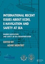 Cover: International Recent Issues about ECDIS, e-Navigation and Safety at Sea - CRC Press