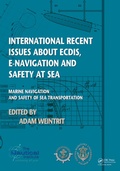 Cover: International Recent Issues about ECDIS, e-Navigation and Safety at Sea - CRC Press
