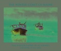 Cover: The Winter Coast of Maine - Seapoint Books & Media LLC