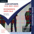 Cover: Cambridge Checkpoints VCE Economics Units 3&4 2021-2022 Digital Code - Cambridge University Press