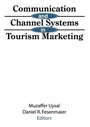Cover: Communication and Channel Systems in Tourism Marketing - Routledge