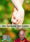 Cover: Die Sprache der Liebe - Neue Weltsicht VisionGate.TV GmbH
