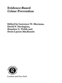 Enlarge image Cover: Evidence-Based Crime Prevention - Routledge