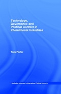 Cover: Technology, Governance and Political Conflict in International Industries - Routledge