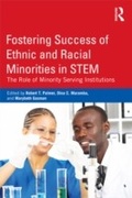 Cover: Fostering Success of Ethnic and Racial Minorities in STEM - Routledge