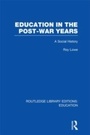 Cover: Education in the Post-War Years - Routledge