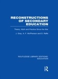 Cover: Reconstructions of Secondary Education - Routledge