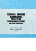 Cover: Technical Services Management, 1965-1990 - Routledge