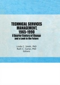 Abbildung von: Technical Services Management, 1965-1990 - Routledge