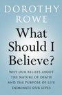 Cover: What Should I Believe? - Routledge