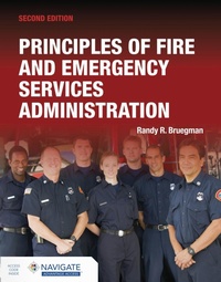 Abbildung von: Principles of Fire and Emergency Services Administration Includes Navigate Advantage Access - Jones and Bartlett Publishers, Inc