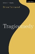 Cover: Tragicomedy - Methuen Drama