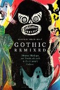 Cover: Gothic Remixed - Bloomsbury Academic