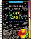 Cover: Scratch & Sketch Coral Reefs - Peter Pauper Press