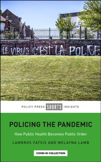 Abbildung von: Policing the Pandemic - Policy Press