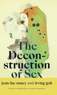 Enlarge image Cover: The Deconstruction of Sex - Duke University Press